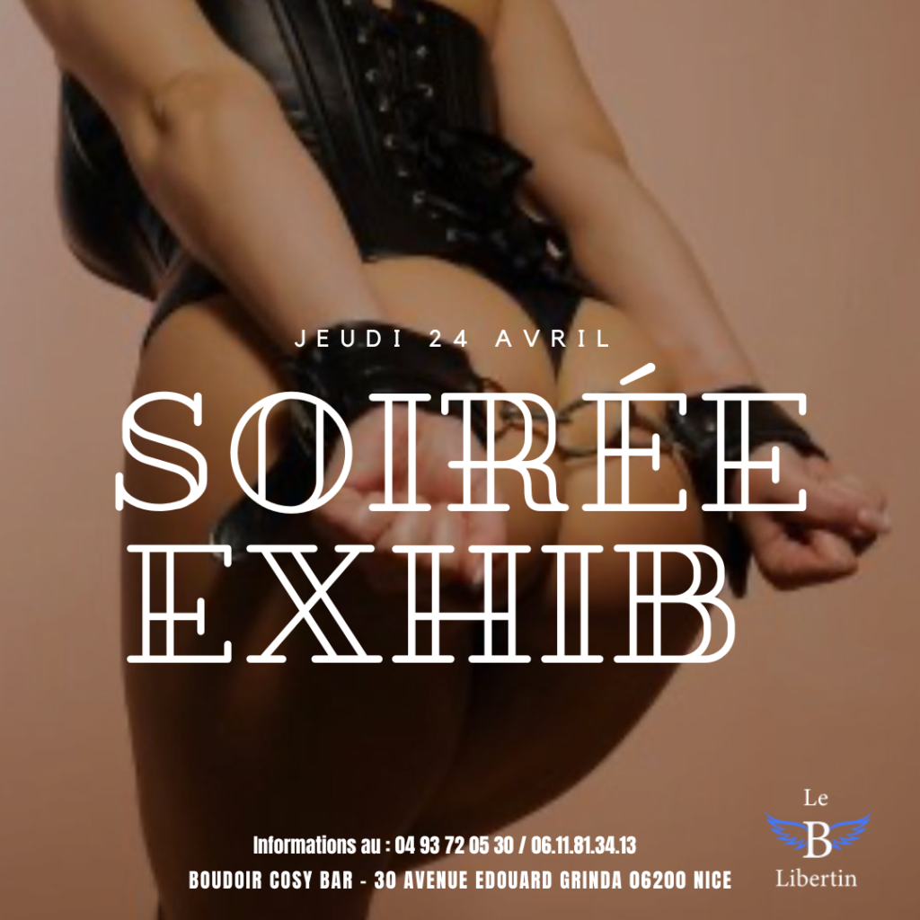Jeudi 24 Soirée EXHIB
