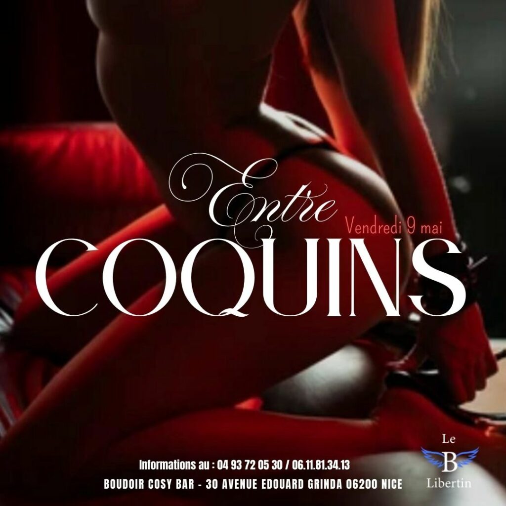 Ven 9 mai Entre coquins