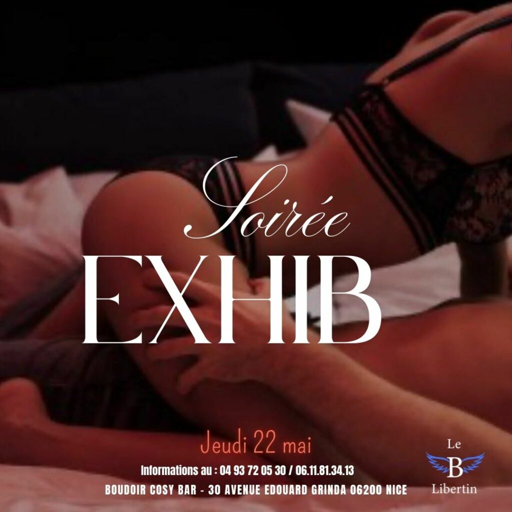 Jeudi 22 mai Soirée EXHIB