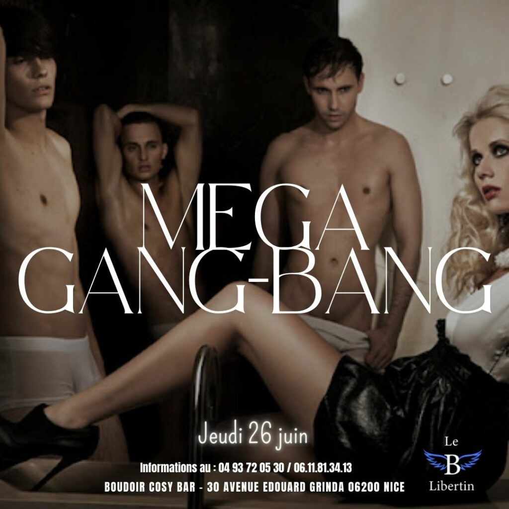 Jeudi 26 MEGA GANG-BANG